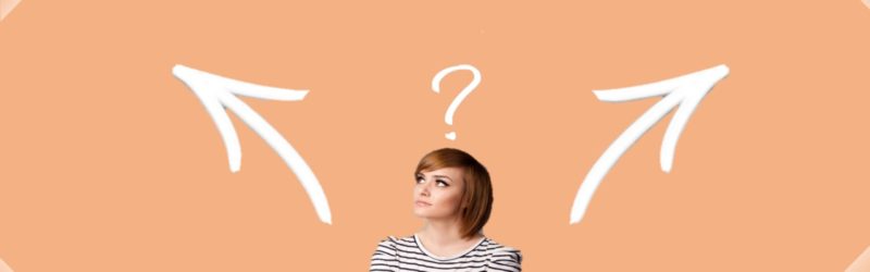 On a career break? Stop second guessing your decision. Image of a woman unable to make up her mind