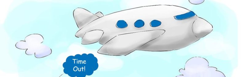 Image of a animated aeroplane with a cloud reading Time Out! - cation: Sabbatical - How to get through it