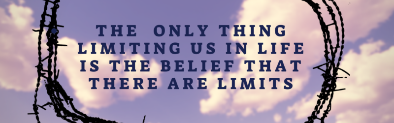 Image of sky and barbed fence with writing Stop limiting yourself